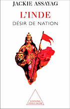 L'Inde, désir de nation de Jackie Assayag