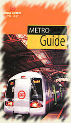 Le guide du métro de Delhi
